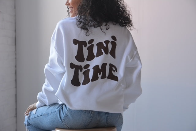 Tini Time Sweatshirt